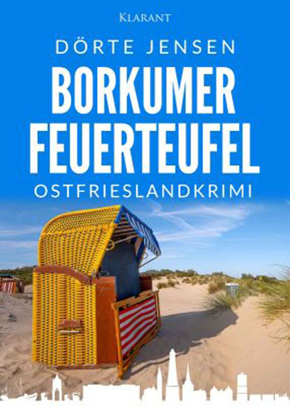 Lesetipps für Gütersloh: Ostfrieslandkrimi »Borkumer Feuerteufel« von Dörte Jensen im Klarant Verlag